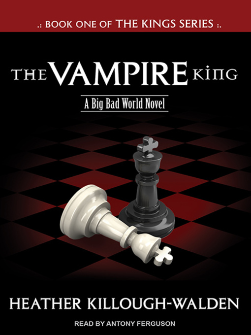 Title details for The Vampire King by Heather Killough-Walden - Wait list